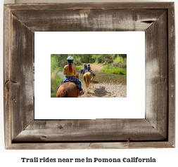 trail rides near me in Pomona, California